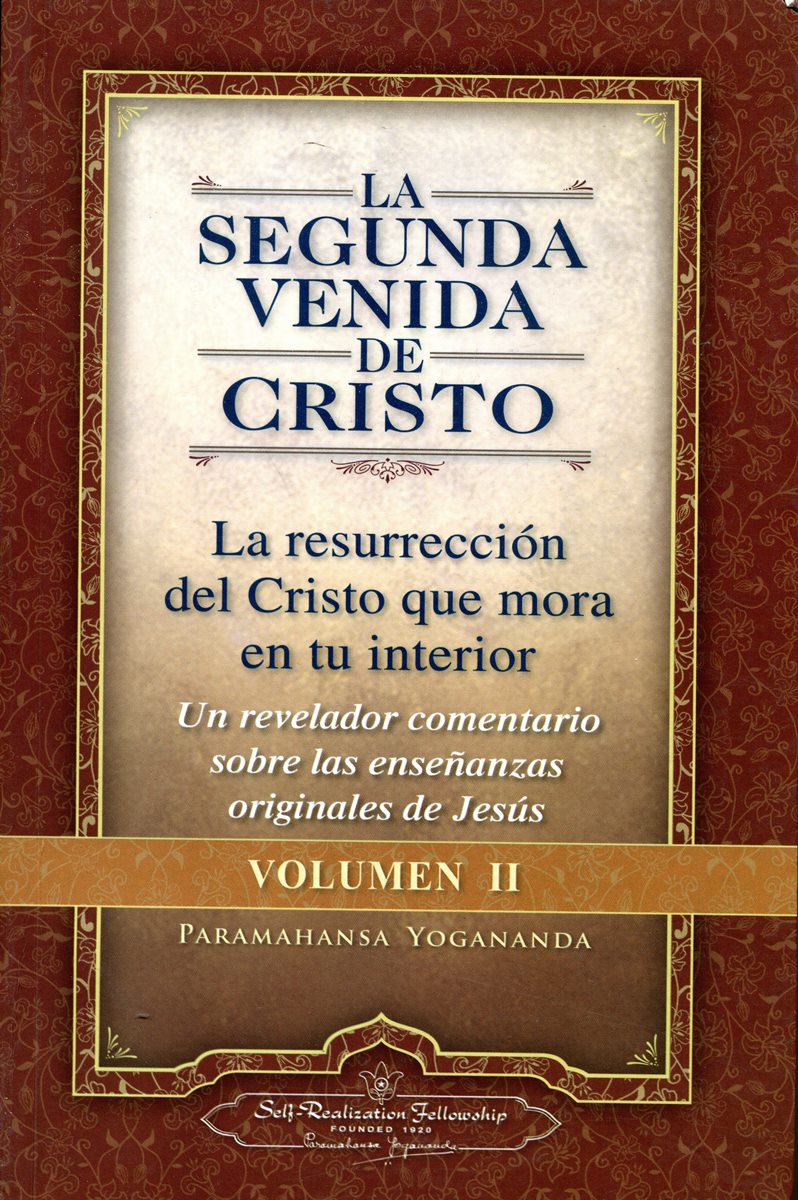 LA SEGUNDA VENIDA DE CRISTO VOL.II