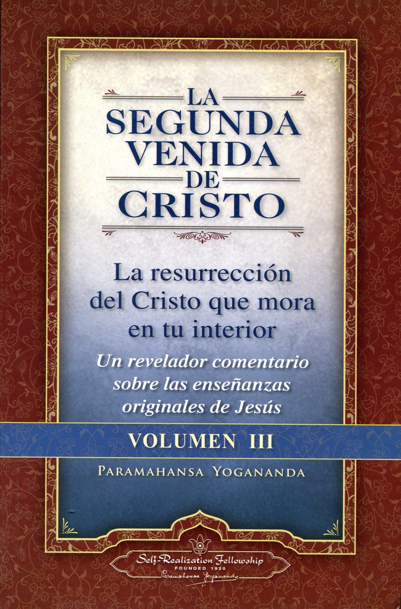LA SEGUNDA VENIDA DE CRISTO VOL.III