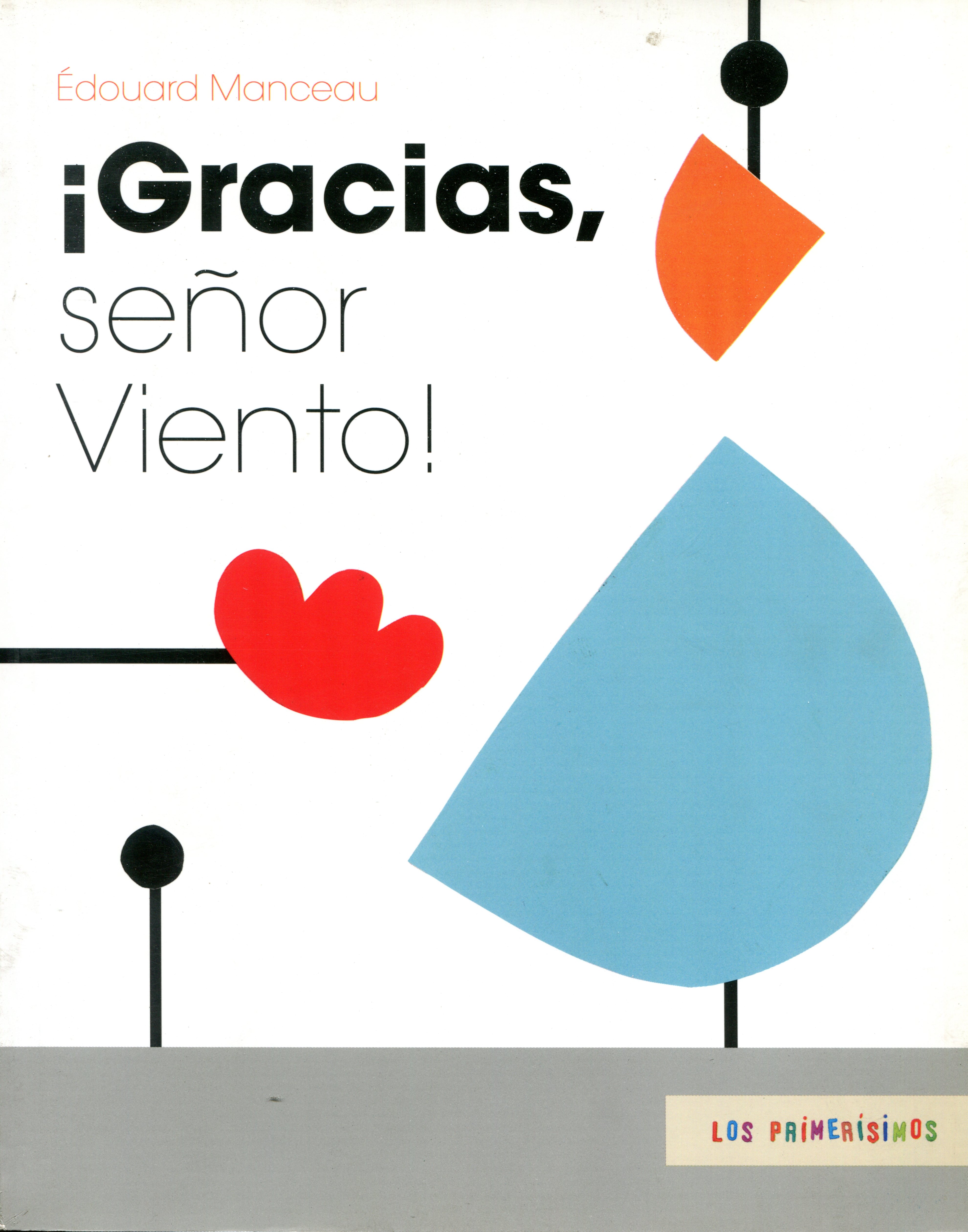 GRACIAS , SEOR VIENTO !