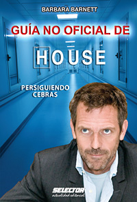 HOUSE GUIA NO OFICIAL DE . PERSIGUIENDO CEBRAS