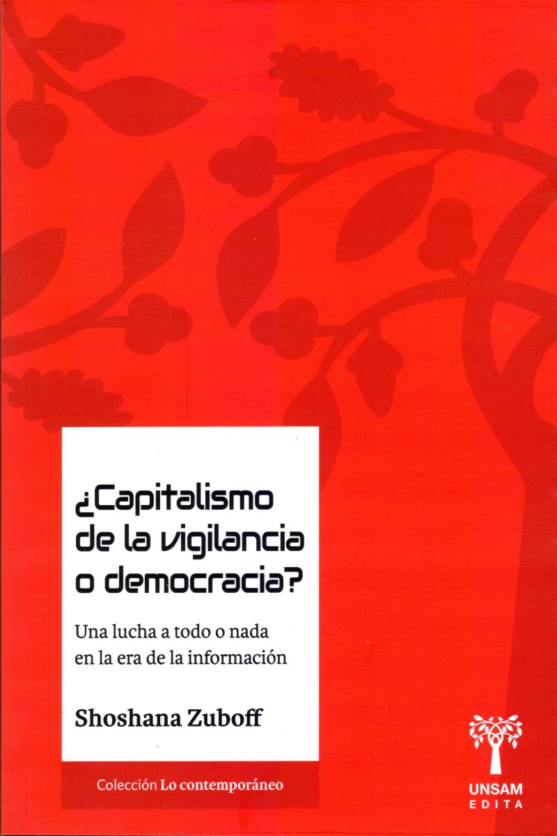 CAPITALISMO DE LA VIGILANCIA O DEMOCRACIA ?