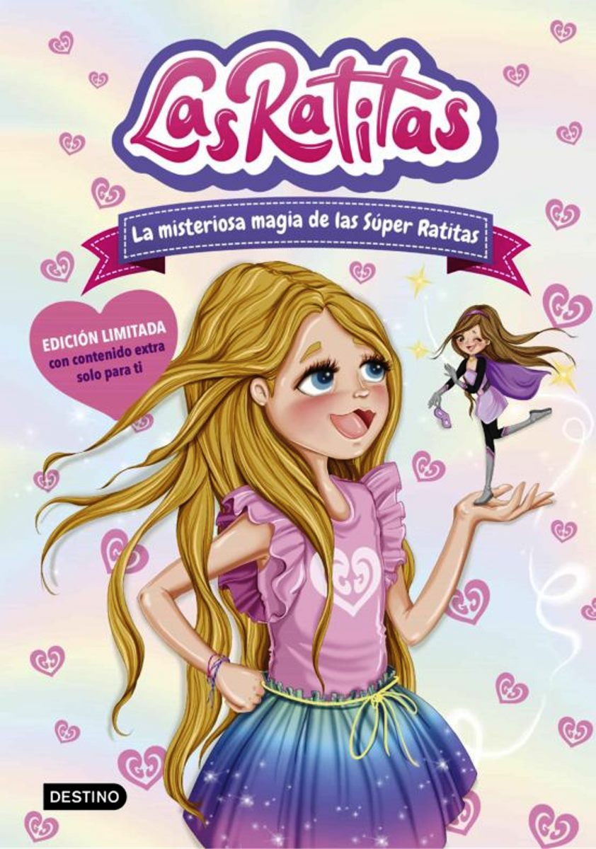 RATITAS 3 . LA MISTERIOSA MAGIA DE LAS SUPER RATITAS