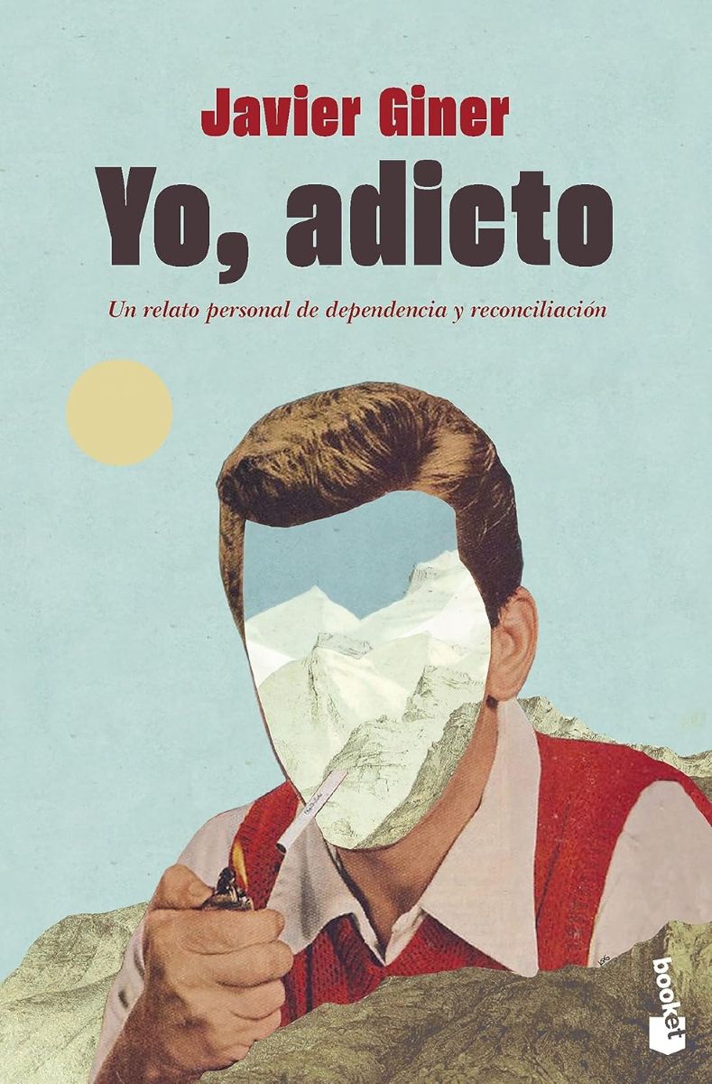 YO, ADICTO . UN RELATO PERSONAL DE DEPENDENCIA Y RECONCILIACION