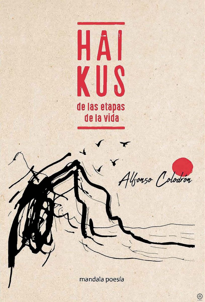 HAIKUS DE LAS ETAPAS DE LA VIDA