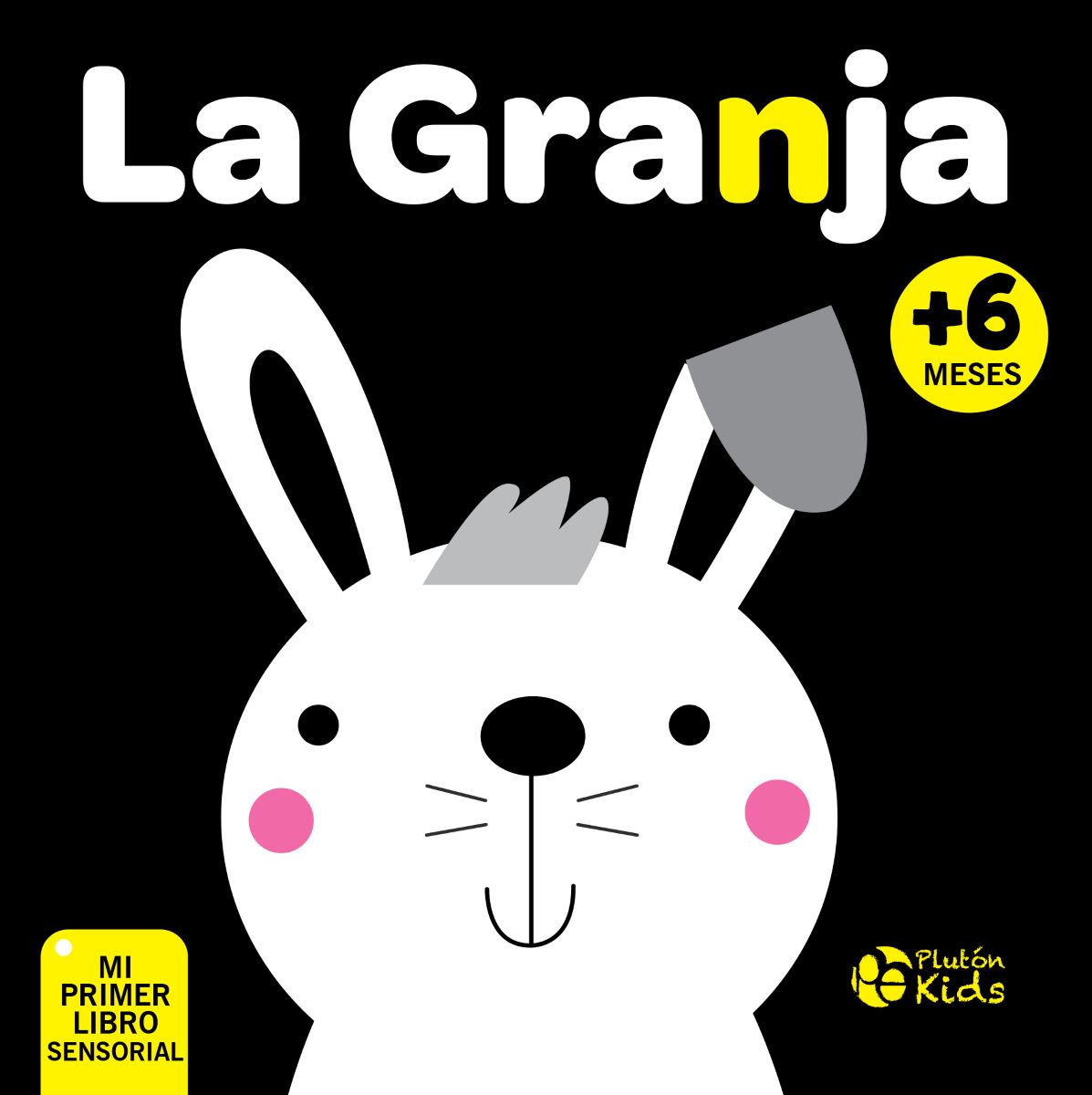 LA GRANJA - MI PRIMER LIBRO SENSORIAL 