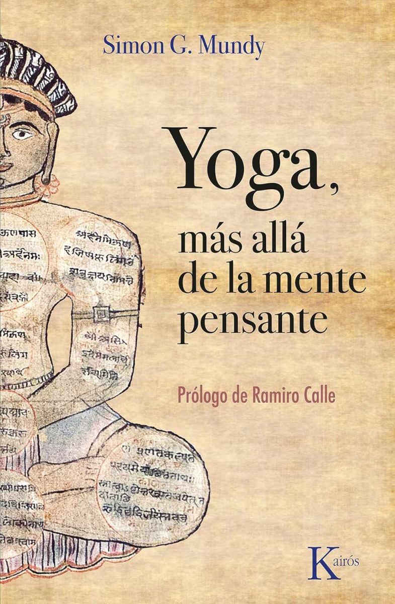 YOGA , MAS ALLA DE LA MENTE PENSANTE