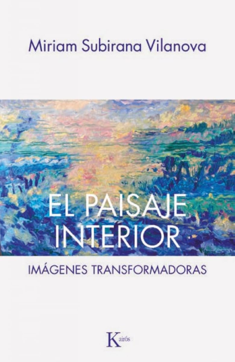 EL PAISAJE INTERIOR CON AUDIOS DE MEDITACIONES GUIADAS POR LA AUTORA 