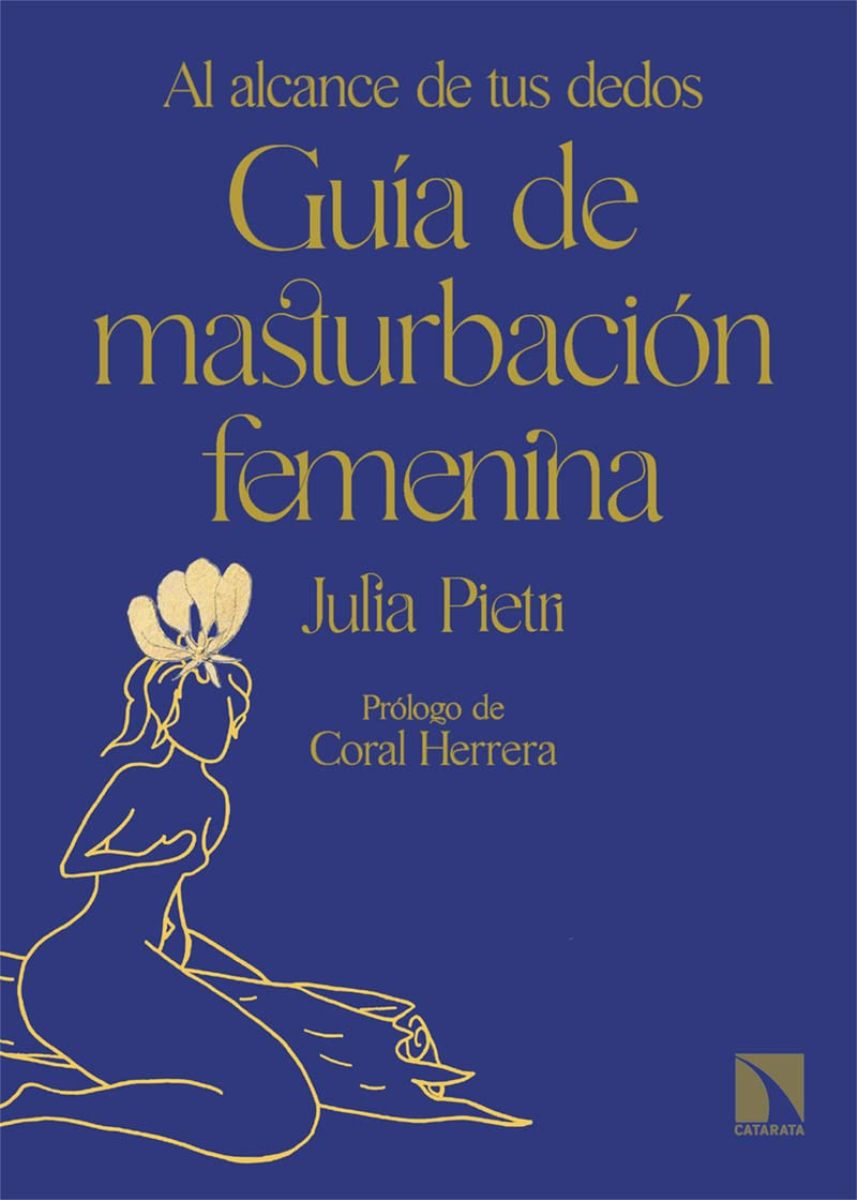 GUIA DE MASTURBACION FEMENINA . AL ALCANCE DE TUS DEDOS
