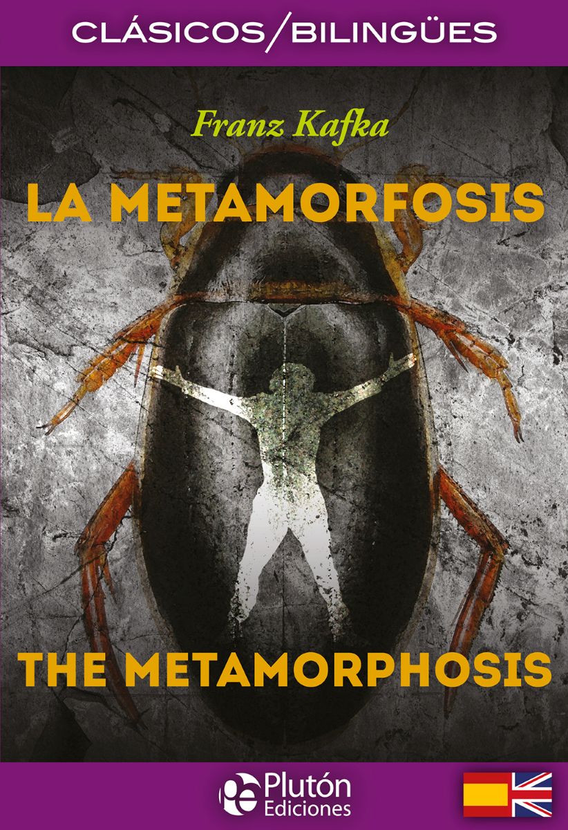 LA METAMORFOSIS - THE METAMORPHOSIS (BILINGUE) 