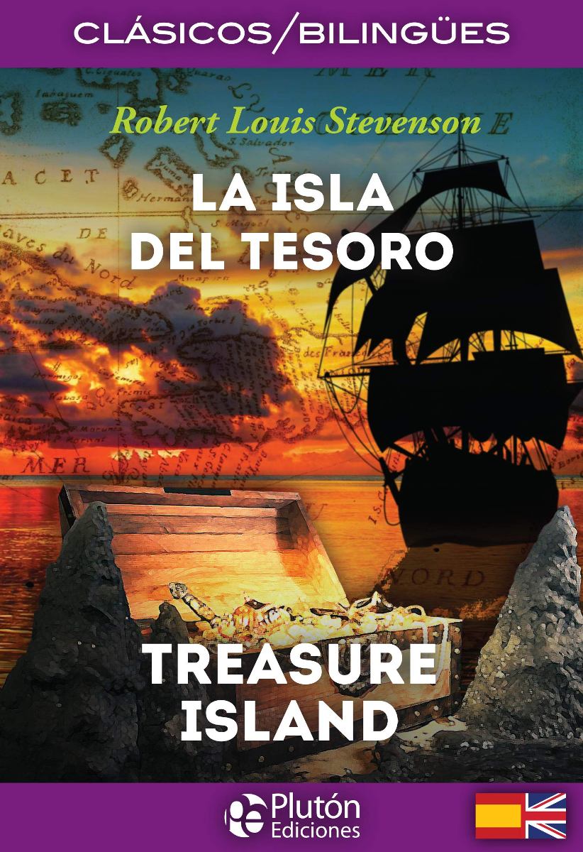 LA ISLA DEL TESORO / TREASURE ISLAND (BILINGUE) 