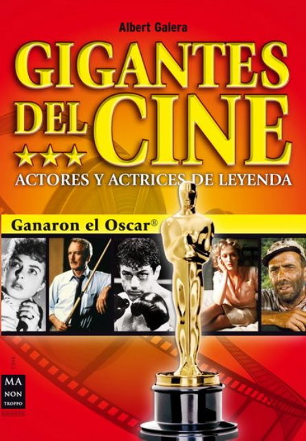 GIGANTES DEL CINE . ACTORES Y ACTRICES DE LEYENDA