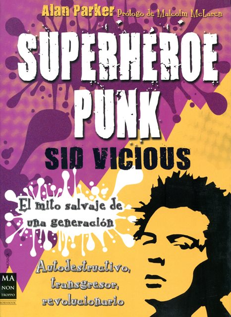 SUPERHEROE PUNK SID VICIUS