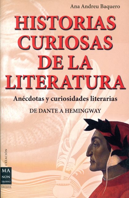HISTORIAS CURIOSAS DE LA LITERATURA
