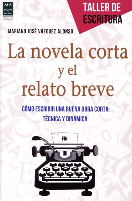 LA NOVELA CORTA Y EL RELATO BREVE 