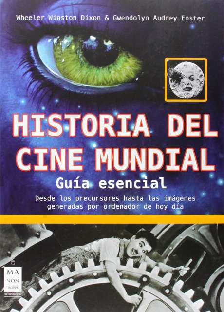 HISTORIA DEL CINE MUNDIAL - GUIA ESENCIAL