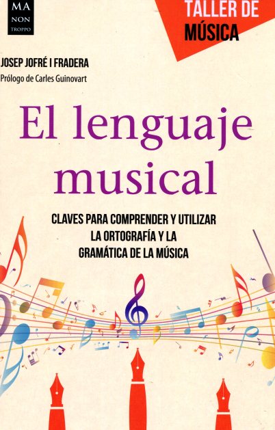 EL LENGUAJE MUSICAL . TALLER DE MUSICA 