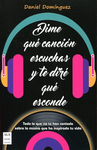 DIME QUE CANCION ESCUCHAS Y TE DIRE QUE ESCONDE