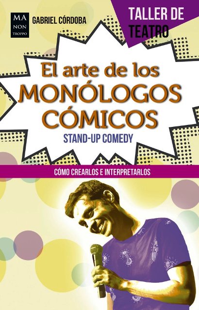 EL ARTE DE LOS MONOLOGOS COMICOS - STAND-UP COMEDY 