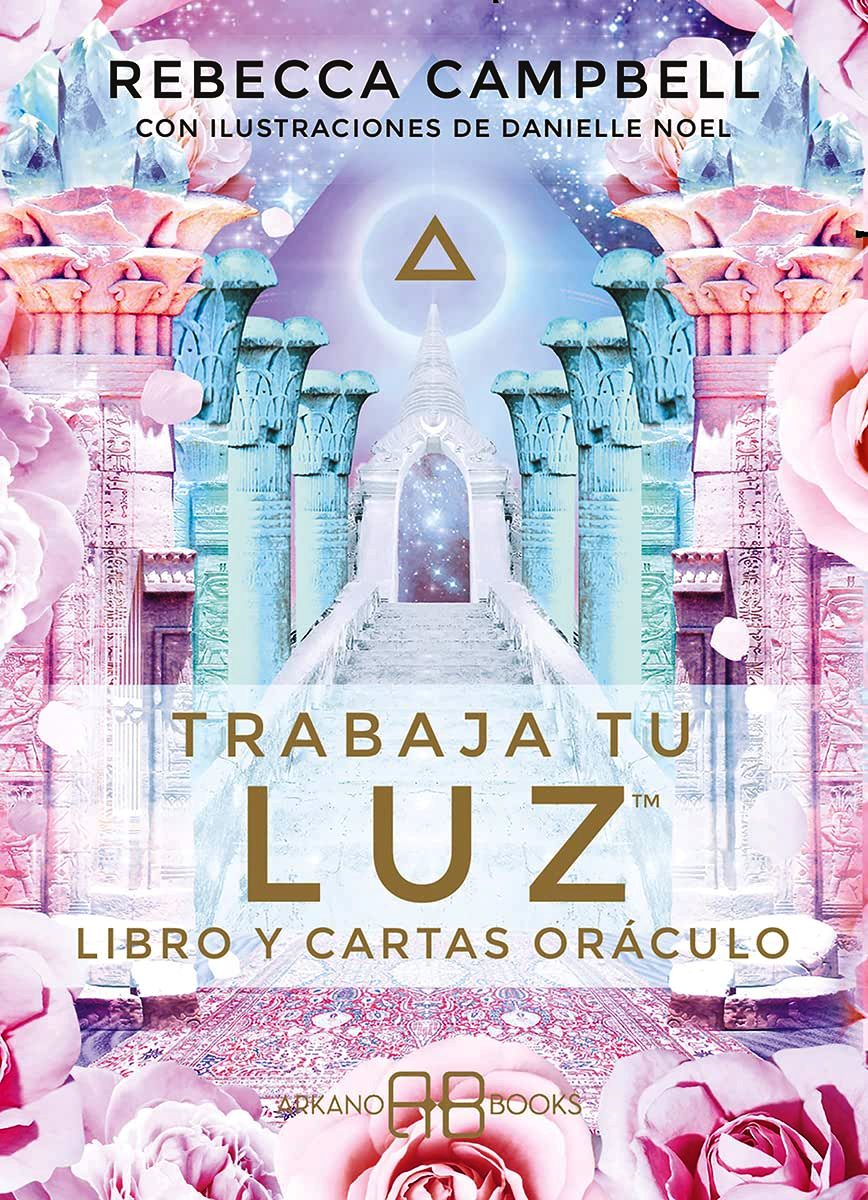 TRABAJA TU LUZ - LIBRO Y CARTAS ORACULO