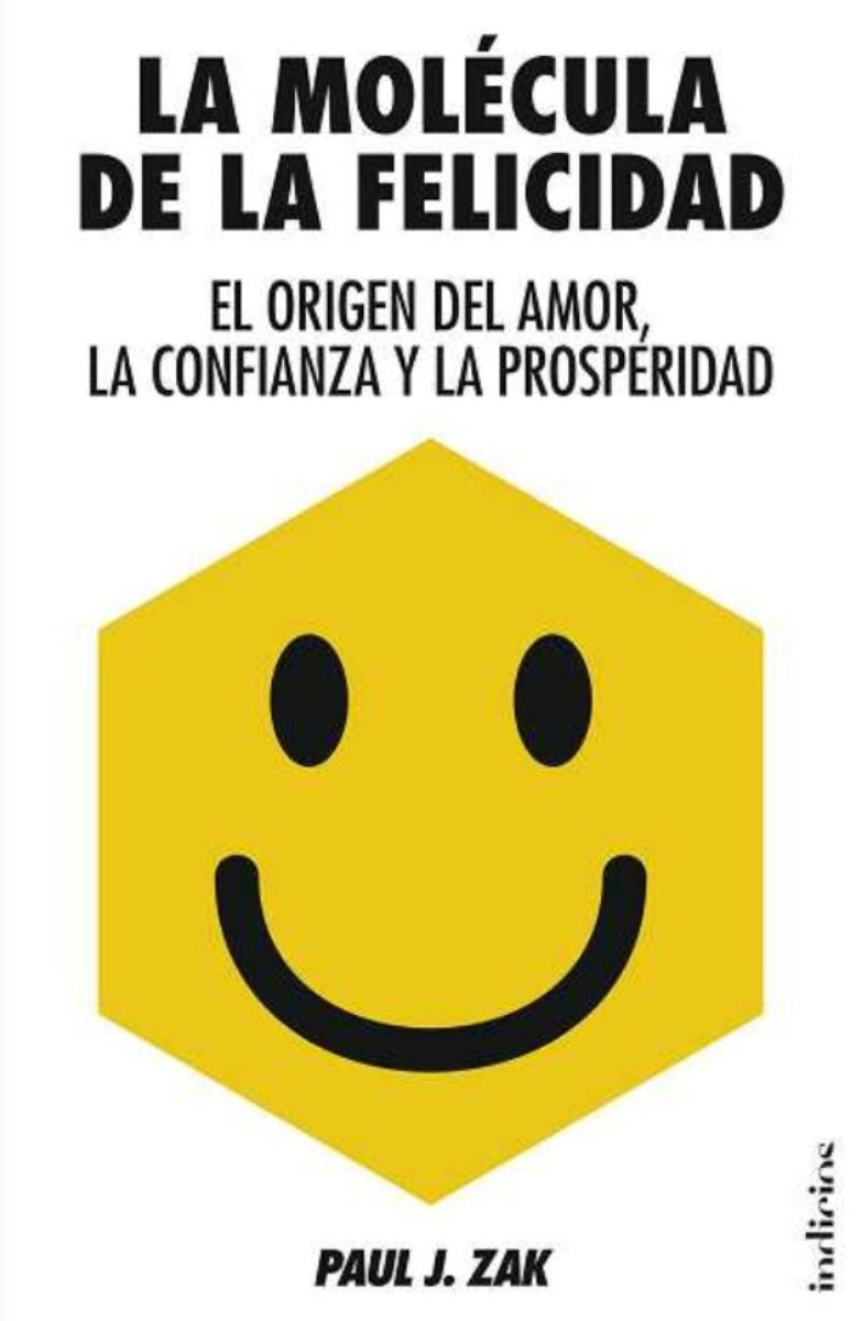 LA MOLECULA DE LA FELICIDAD