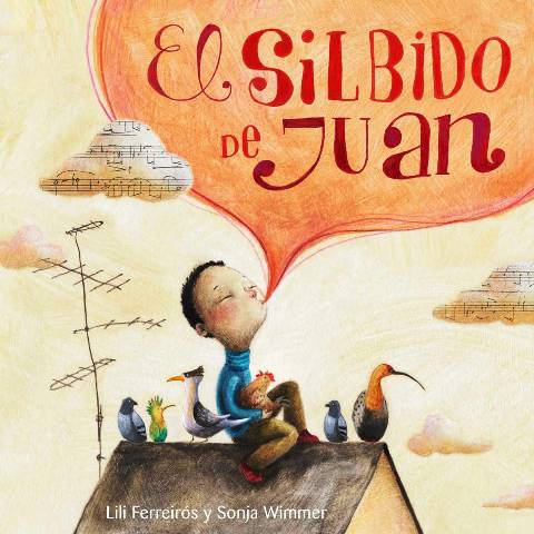 EL SILBIDO DE JUAN 