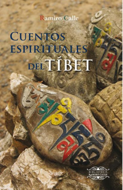 CUENTOS ESPIRITUALES DEL TIBET