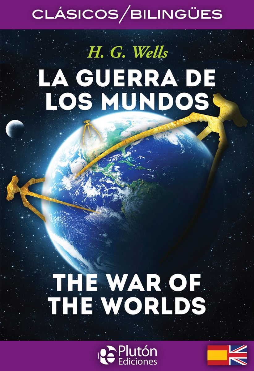 LA GUERRA DE LOS MUNDOS - THE WAR OF THE WORLDS (BILINGUE) 