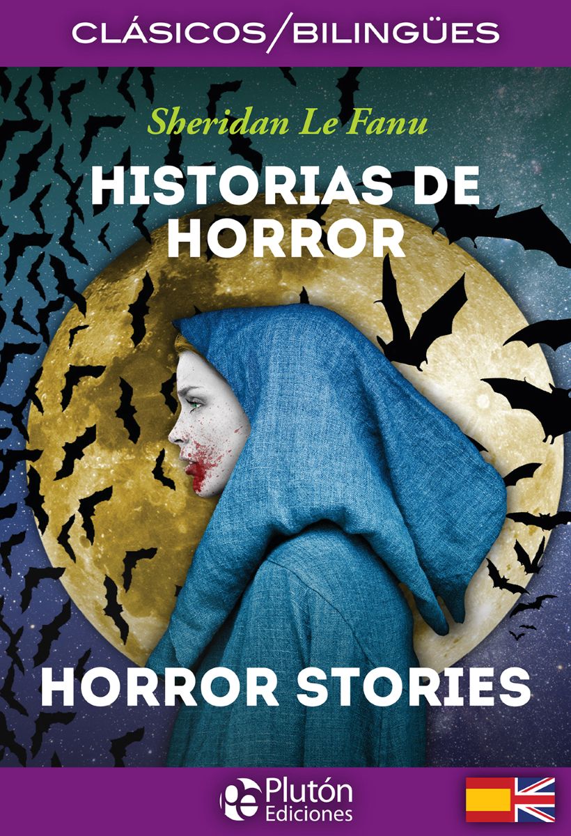 HISTORIAS DE HORROR - HORROR STORIES (BILINGUE)