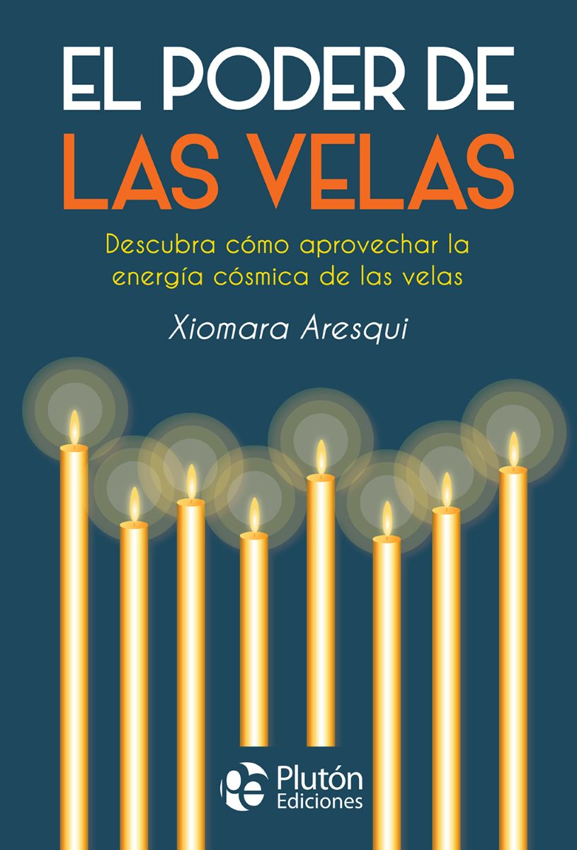 EL PODER DE LAS VELAS 