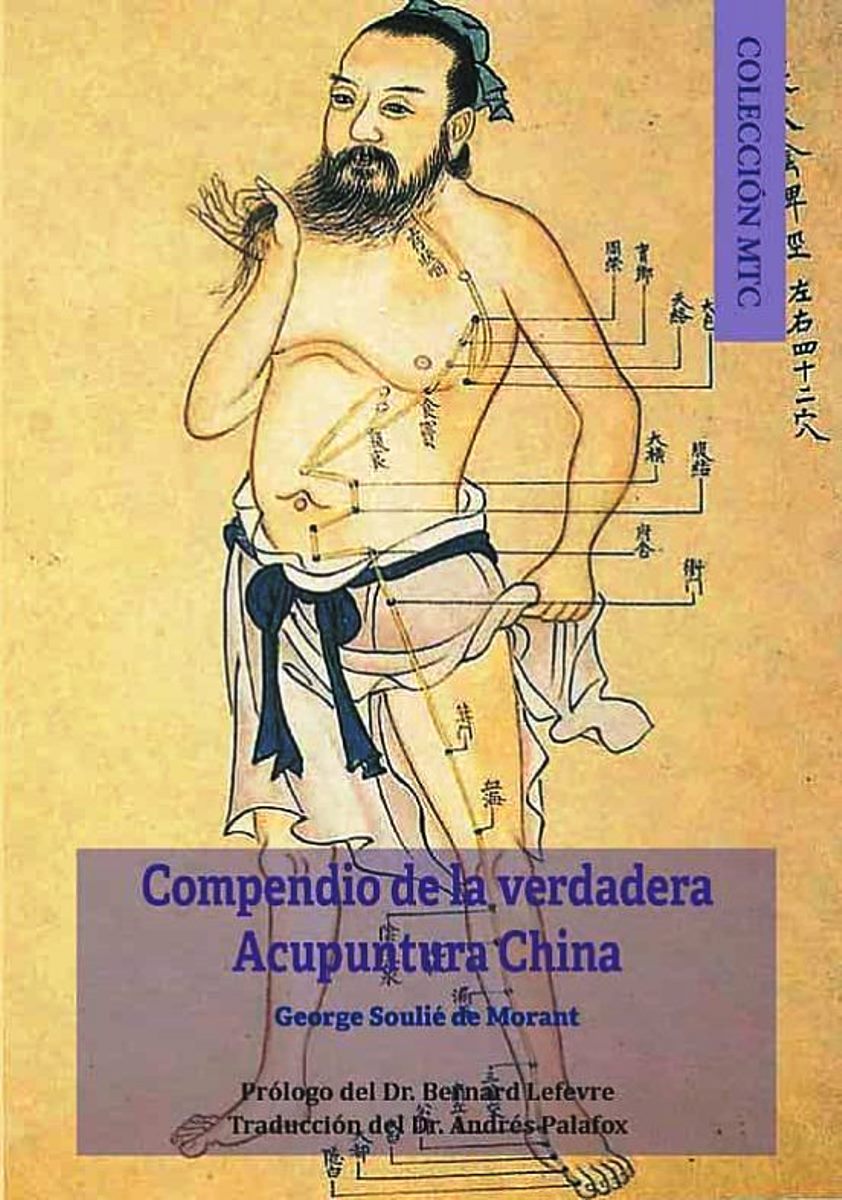 COMPENDIO DE LA VERDADERA ACUPUNTURA CHINA