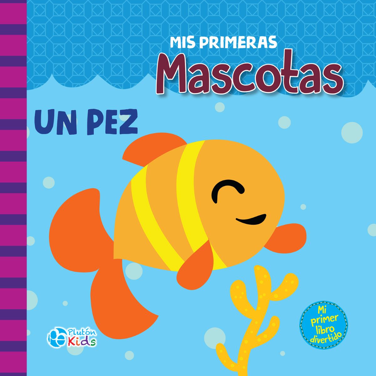 MIS PRIMERAS MASCOTAS - TELA