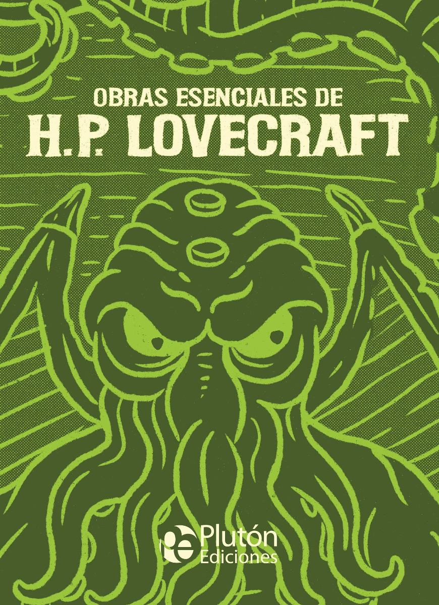 H.P. LOVECRAFT . OBRAS ESENCIALES