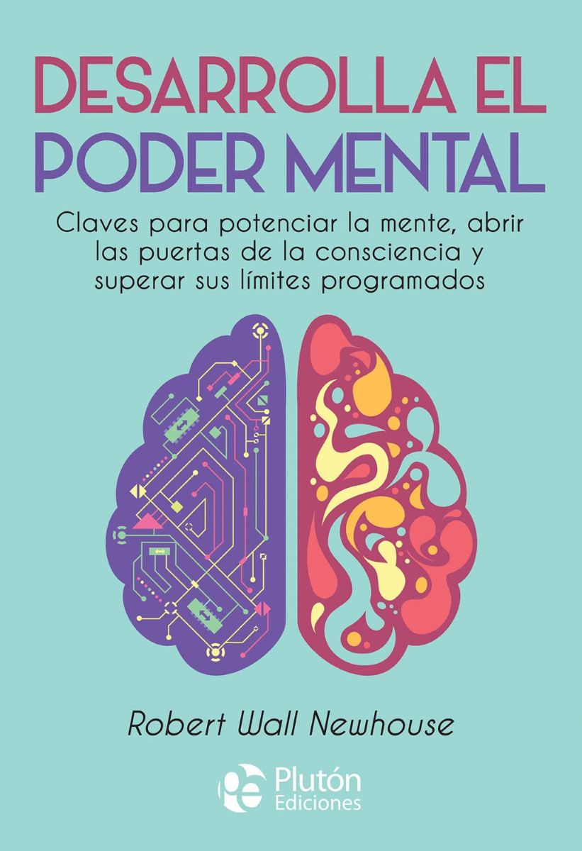 DESARROLLA EL PODER MENTAL