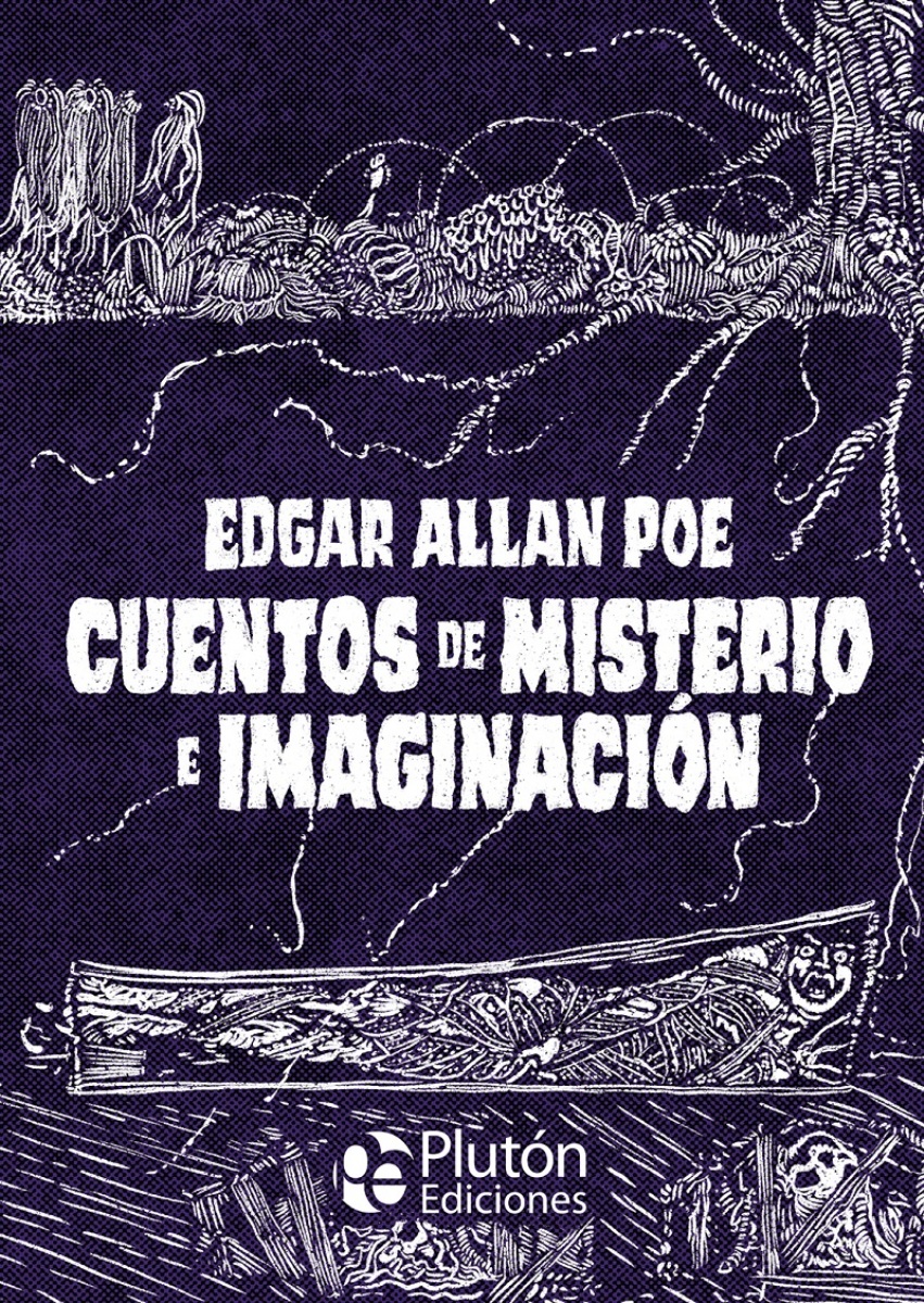 CUENTOS DE MISTERIO E IMAGINACION . EDGAR ALLAN POE