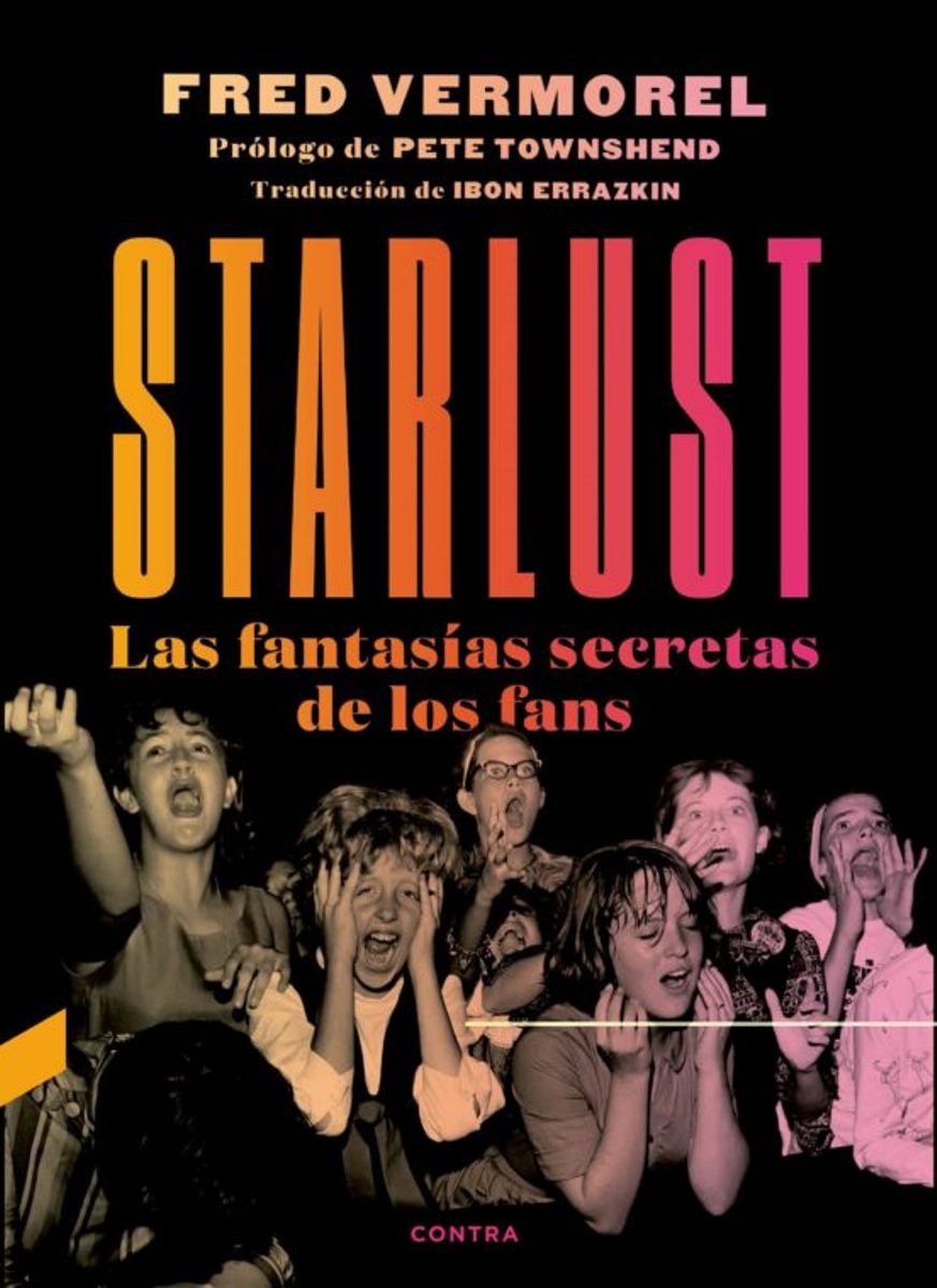 STARLUST . LAS FANTASIAS SECRETAS DE LOS FANS