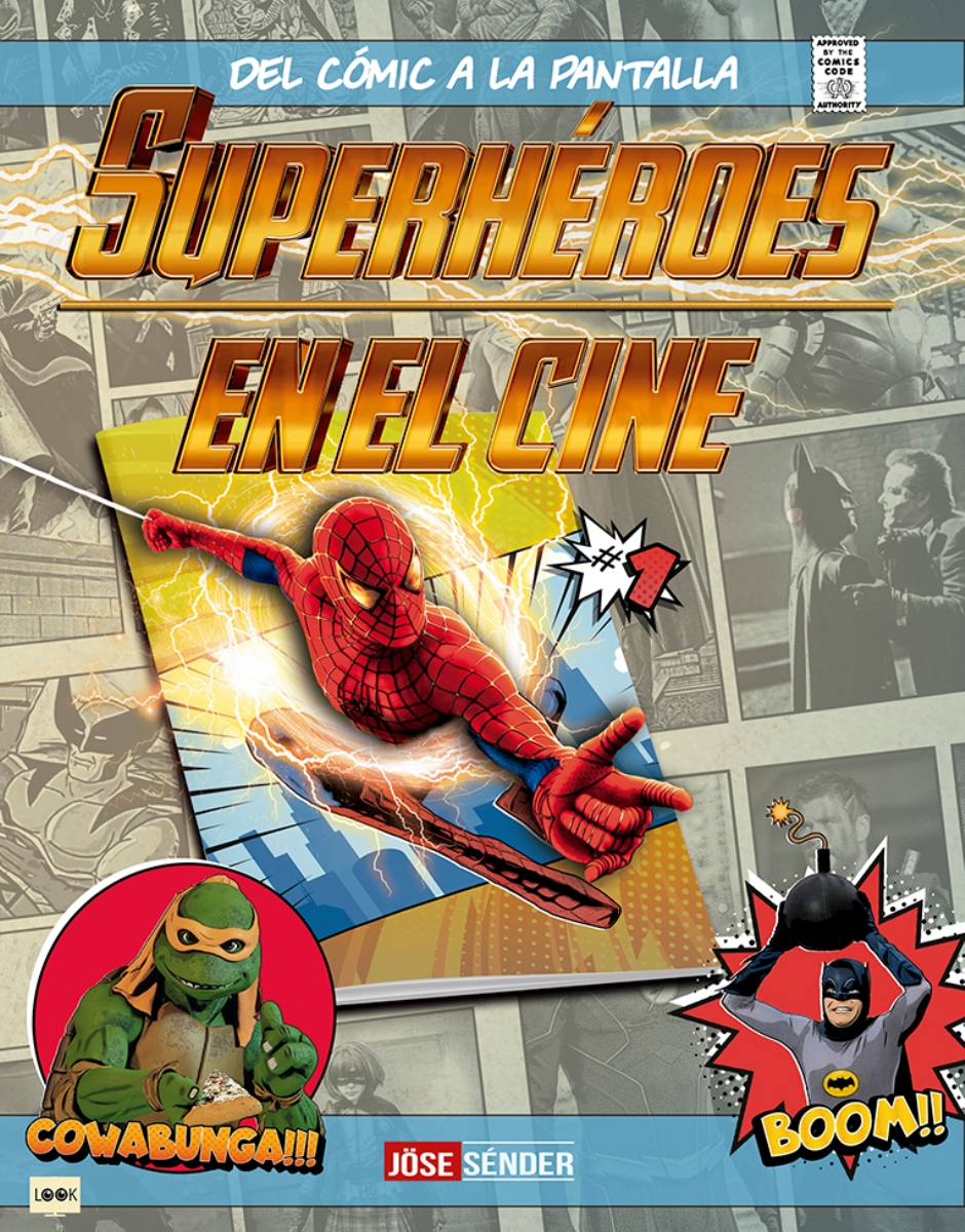 SUPERHEROES EN EL CINE . DEL COMIC A LA PANTALLA