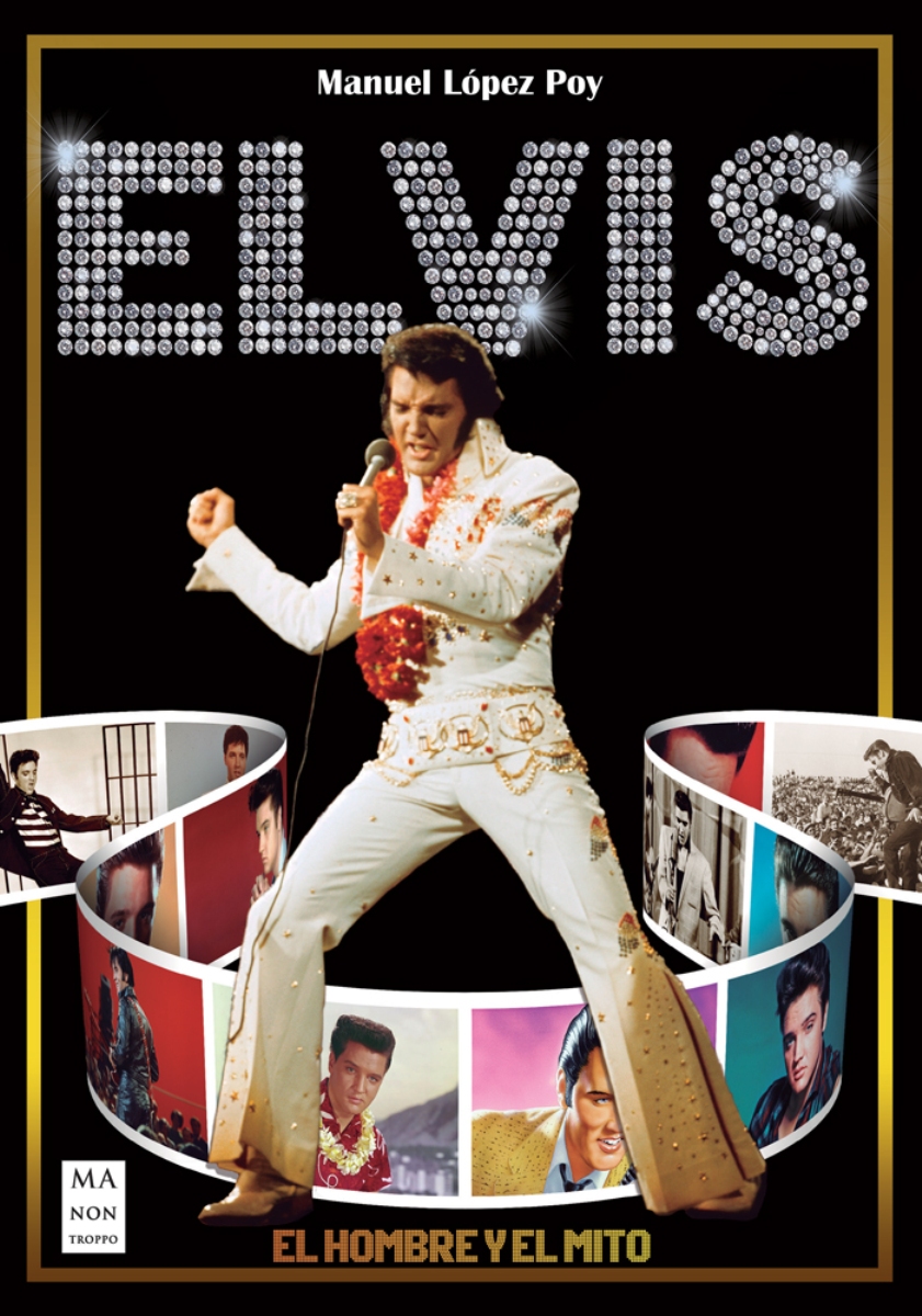 ELVIS . EL HOMBRE Y EL MITO