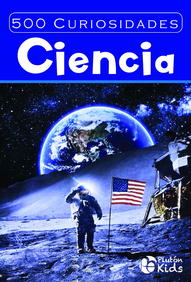 500 CURIOSIDADES DE LA CIENCIA