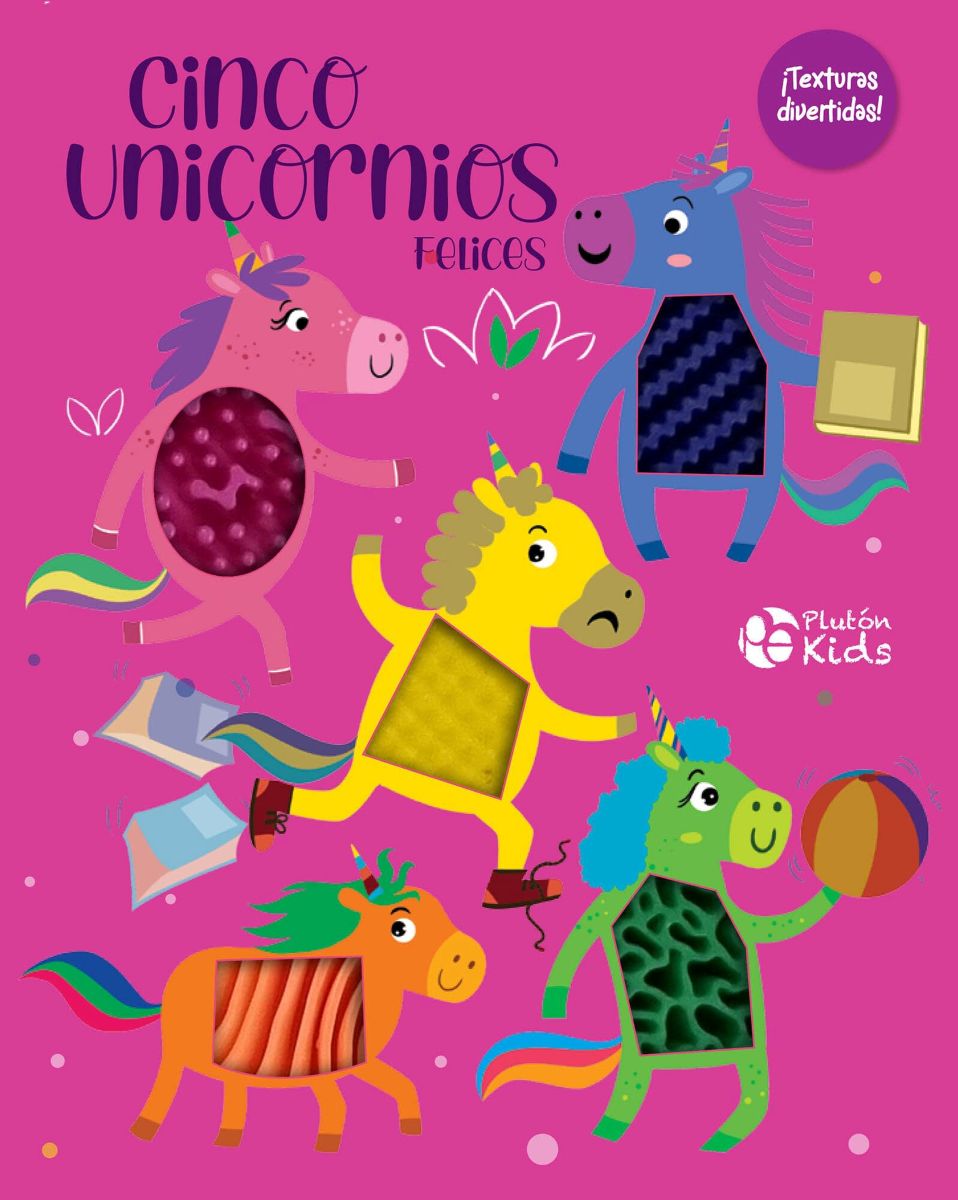 CINCO UNICORNIOS FELICES - TEXTURAS DIVERTIDAS !