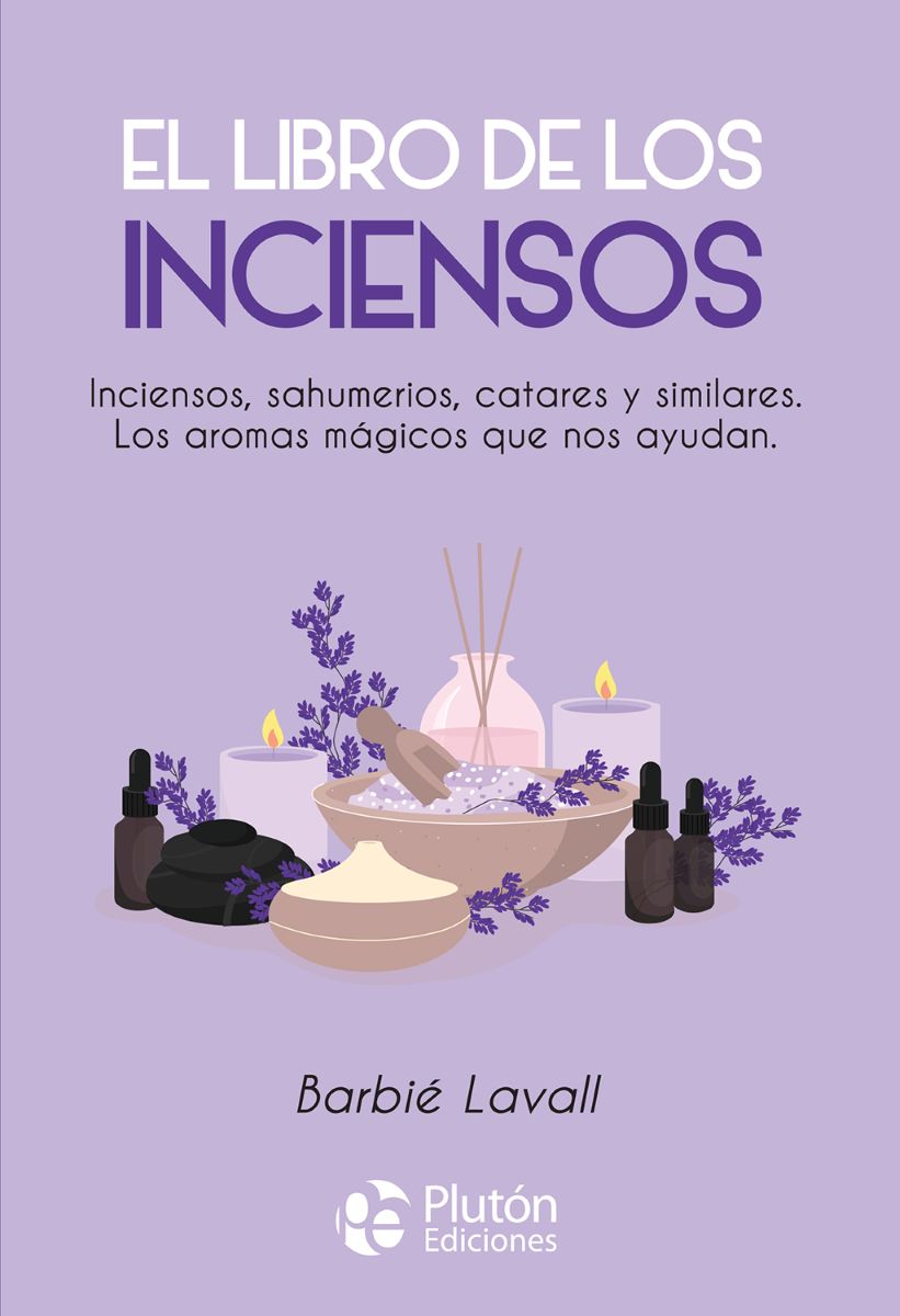 EL LIBRO DE LOS INCIENSOS 