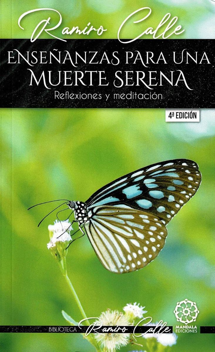 ENSEANZAS PARA UNA MUERTE SERENA