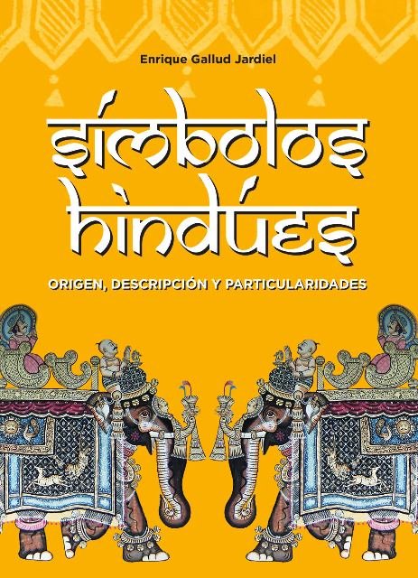 SIMBOLOS HINDUES . ORIGEN , DESCRIPCION Y PARTICULARIDADES