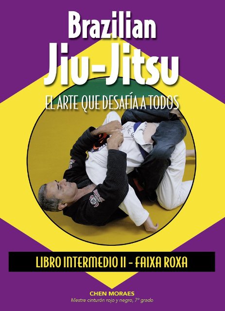 BRAZILIAN JIU - JITSU - INTERMEDIO II