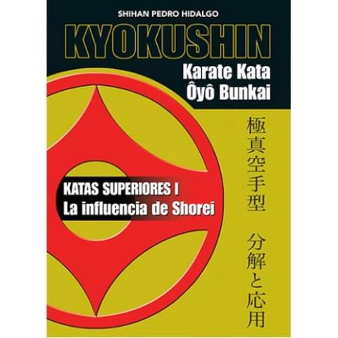 KYOKUSHIN KARATE KATA OYO BUNKAI ( KATAS SUPERIORES I)