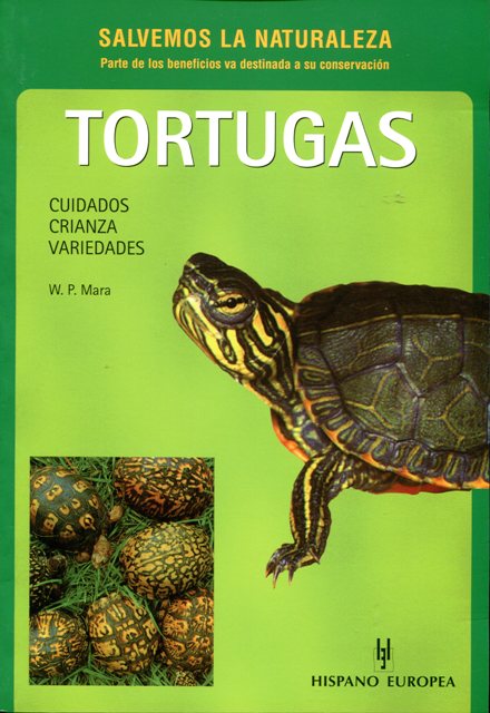 TORTUGAS . CUIDADOS CRIANZA VARIEDADES . (SALVEMOS LA NATURALEZA)