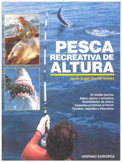 PESCA RECREATIVA DE ALTURA