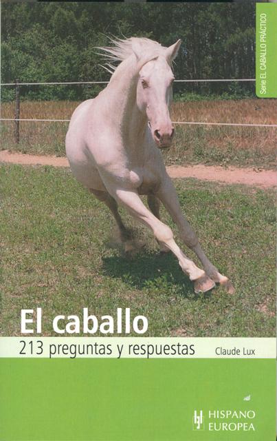 EL CABALLO 213 PREGUNTAS Y RESPUESTAS 