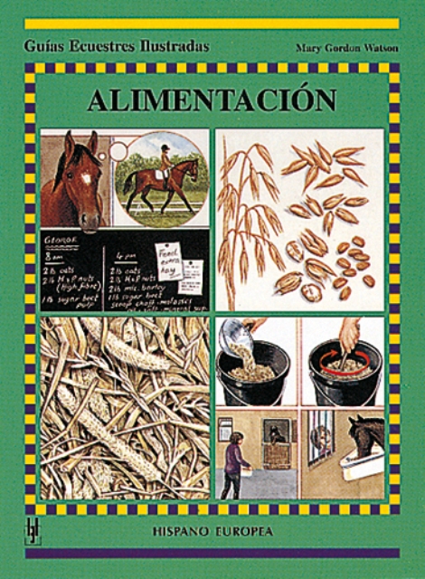 ALIMENTACION . GUIAS ECUESTRES ILUSTRADAS