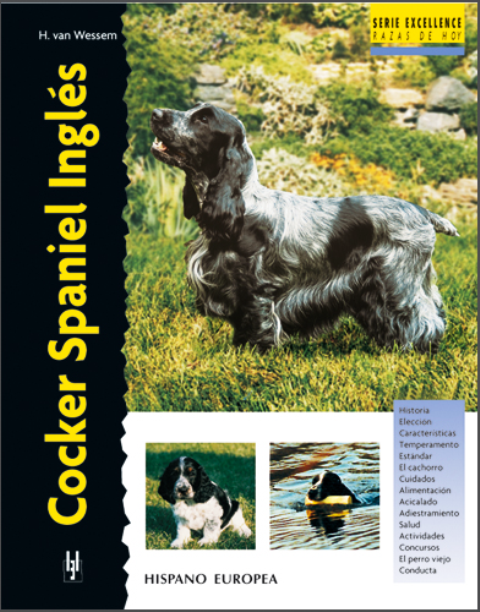 COCKER SPANIEL INGLES. SERIE EXCELLENCE