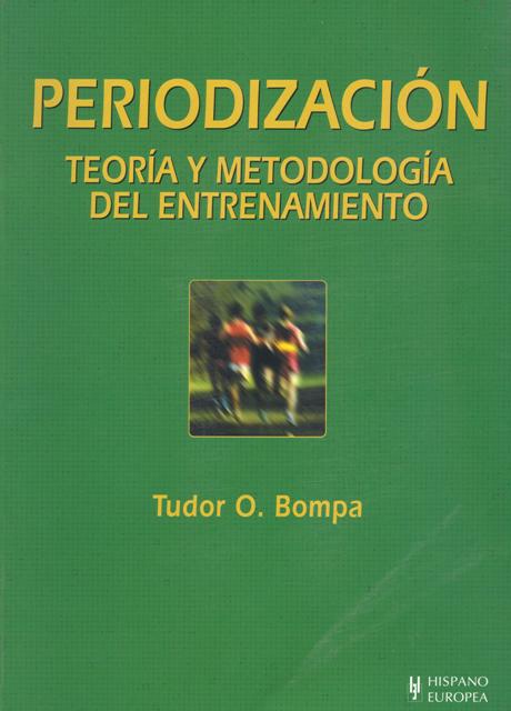 PERIODIZACION . TEORIA Y METODOLOGIA DEL ENTRENAMIENTO